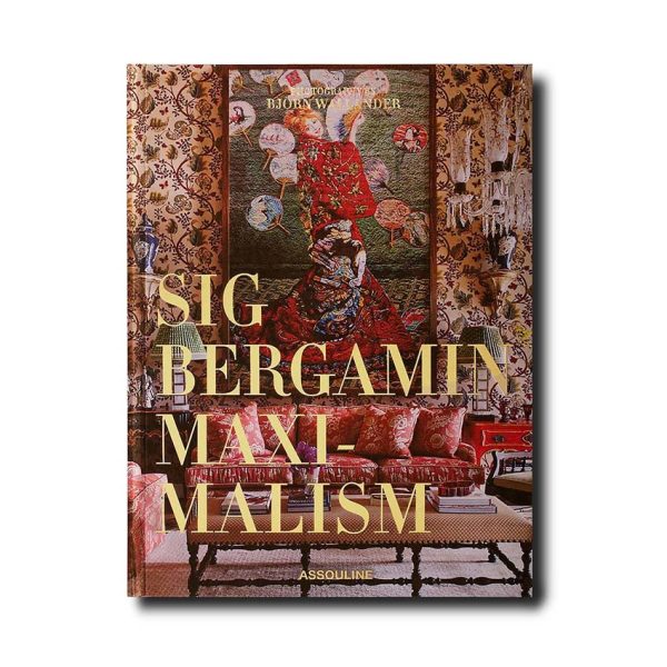 Maximalism by Sig Bergamin: Bold Brazilian Design