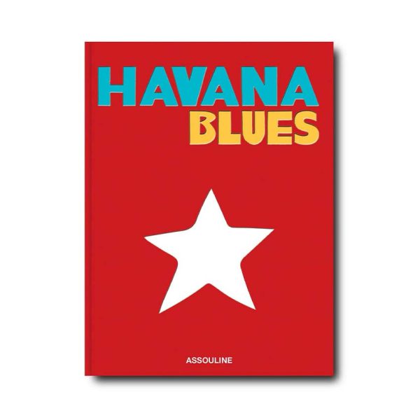 Havana Blues: A Novel of Cuban Rhythms and Secrets